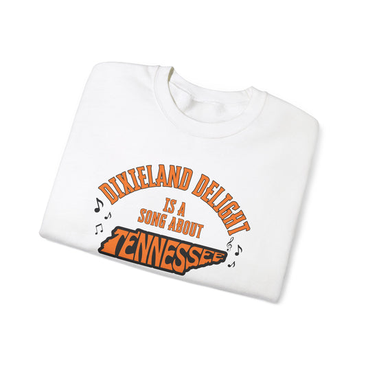 Tennessee Dixieland Delight Sweatshirt