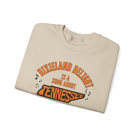 Tennessee Dixieland Delight Sweatshirt