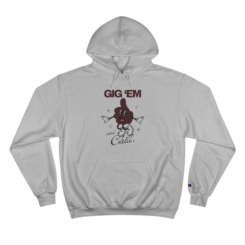 Gig 'Em & Chill Champion Hoodie